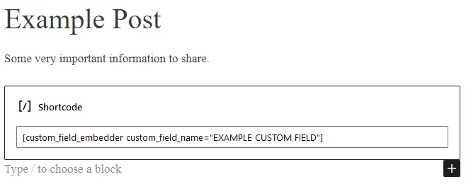 Screenshot of Custom Field Embedder: Add Shortcode to Post.