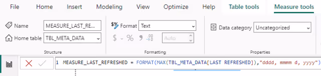 Screenshot of a new measure containing the formatted last refreshed timestamp in Power BI.