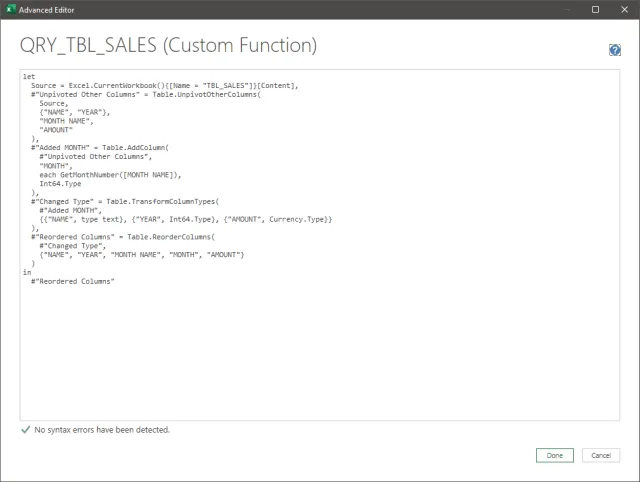 Screenshot of the Advanced Editor displaying the query using the custom function.