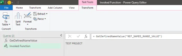 Screenshot of the invoked function test results successfully displaying the expected value in Power Query.